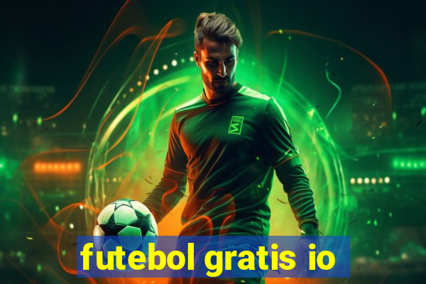 futebol gratis io